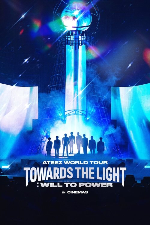 ATEEZ WORLD TOUR [TOWARDS THE LIGHT : WILL TO POWER] IN CINEMAS Movie Poster